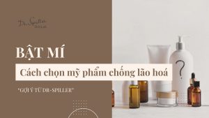 Cách chọn mỹ phẩm chống lão hóa phù hợp từng loại da