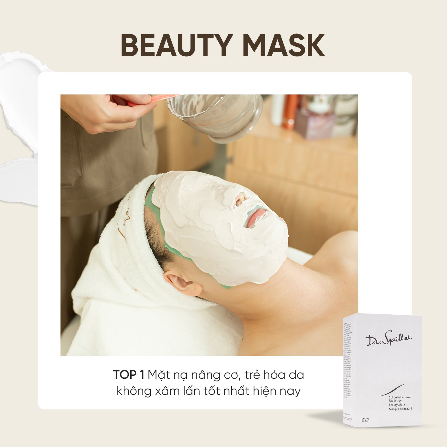 Chăm sóc da tuổi trung niên với mặt nạ nâng cơ Beauty Mask tại Dr-Spiller Skinlab