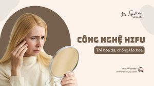 Công nghệ HIFU chống lão hóa là gì?