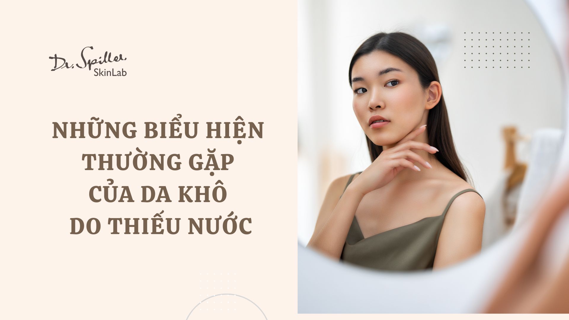 Những biểu hiện thường gặp của da khô do uống ít nước