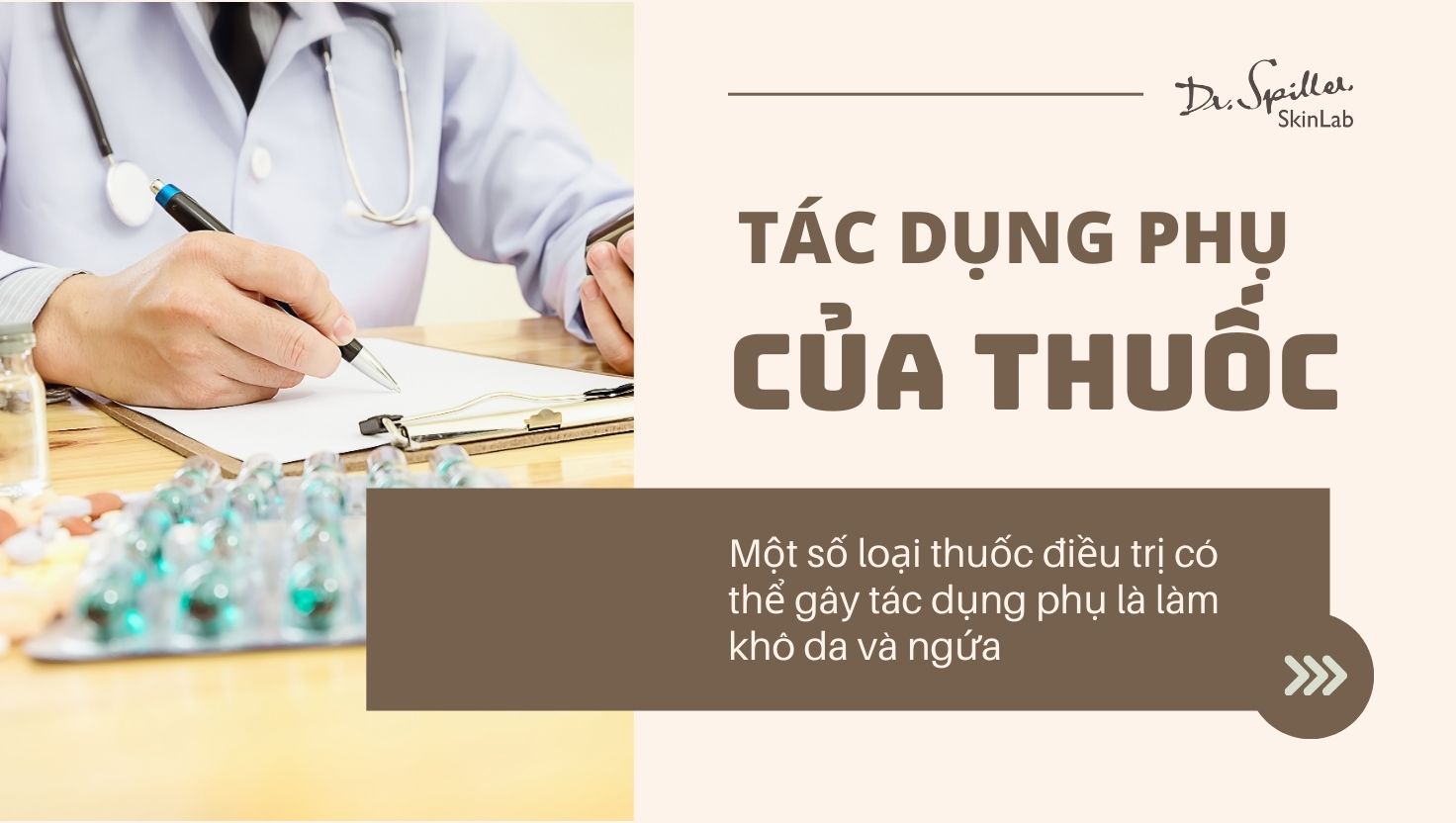 Một số loại thuốc điều trị có thể gây tác dụng phụ là làm khô da và ngứa