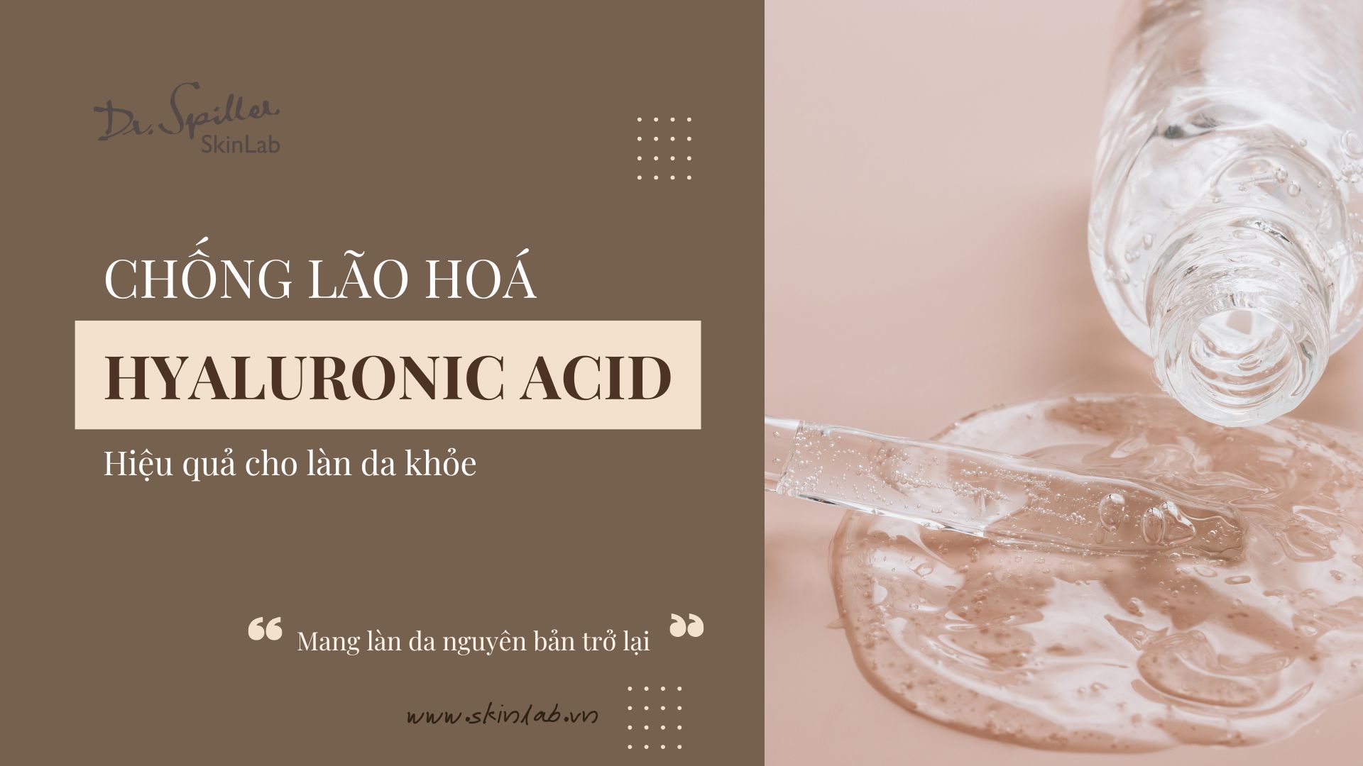Lợi ích toàn diện của hyaluronic acid chống lão hóa