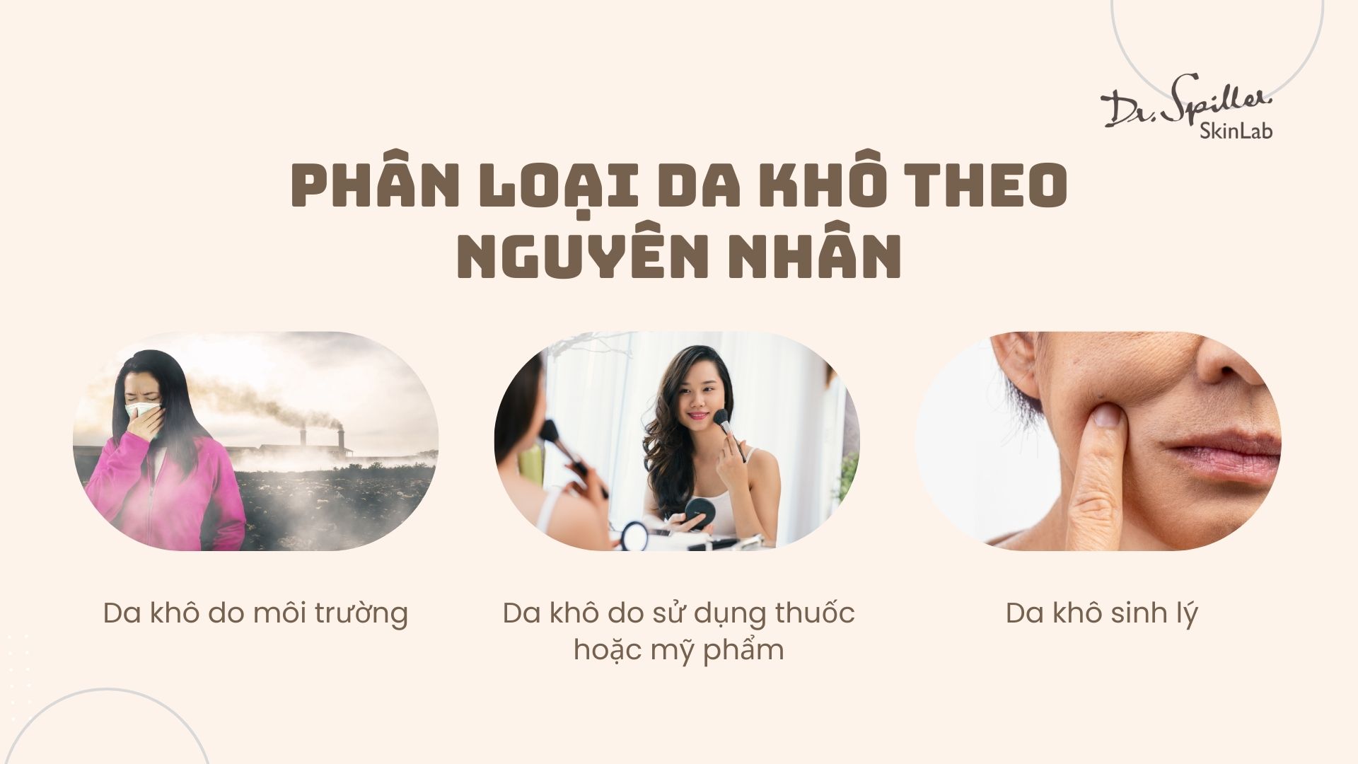 Phân loại da khô theo nguyên nhân