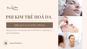 Đối tượng phù hợp và chống chỉ định khi phi kim trị lão hóa da