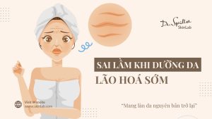 Sai lầm khi dưỡng da chống lão hóa và cách khắc phục