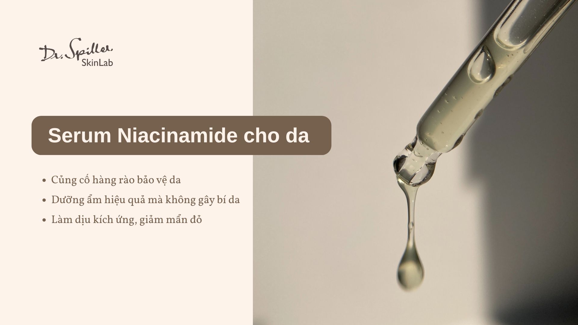 Serum niacinamide cho da khô có rất nhiều lợi ích nổi bật