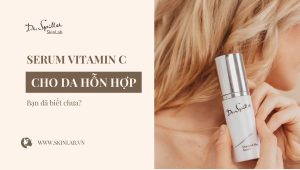 Vitamin C-Plus Serum – Tinh chất làm sáng và trẻ hóa làn da hỗn hợp