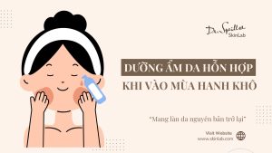 Toner cho da hỗn hợp mụn: Bí quyết làm sạch và dưỡng ẩm