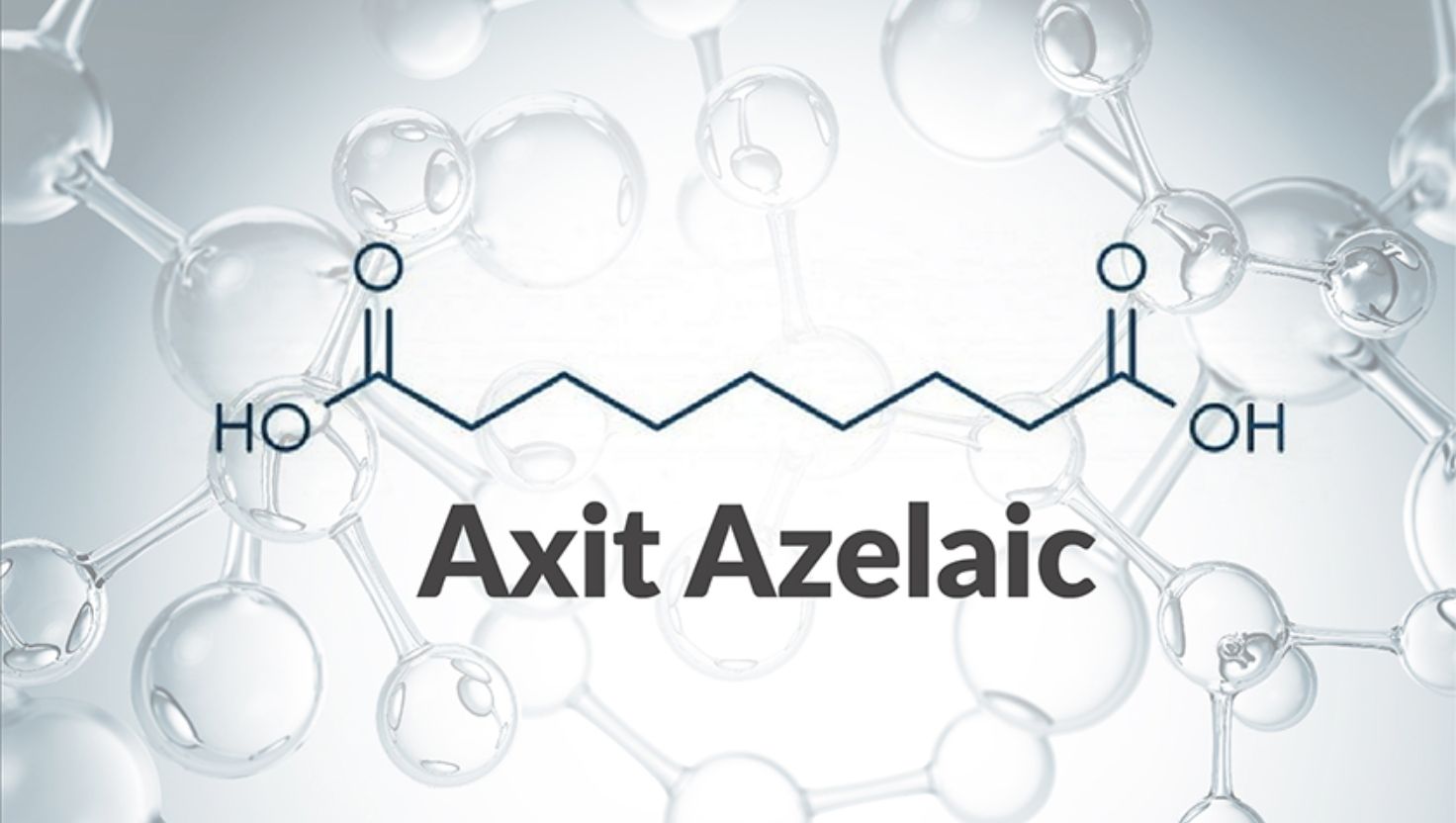 Azelaic acid là gì và nguồn gốc hình thành