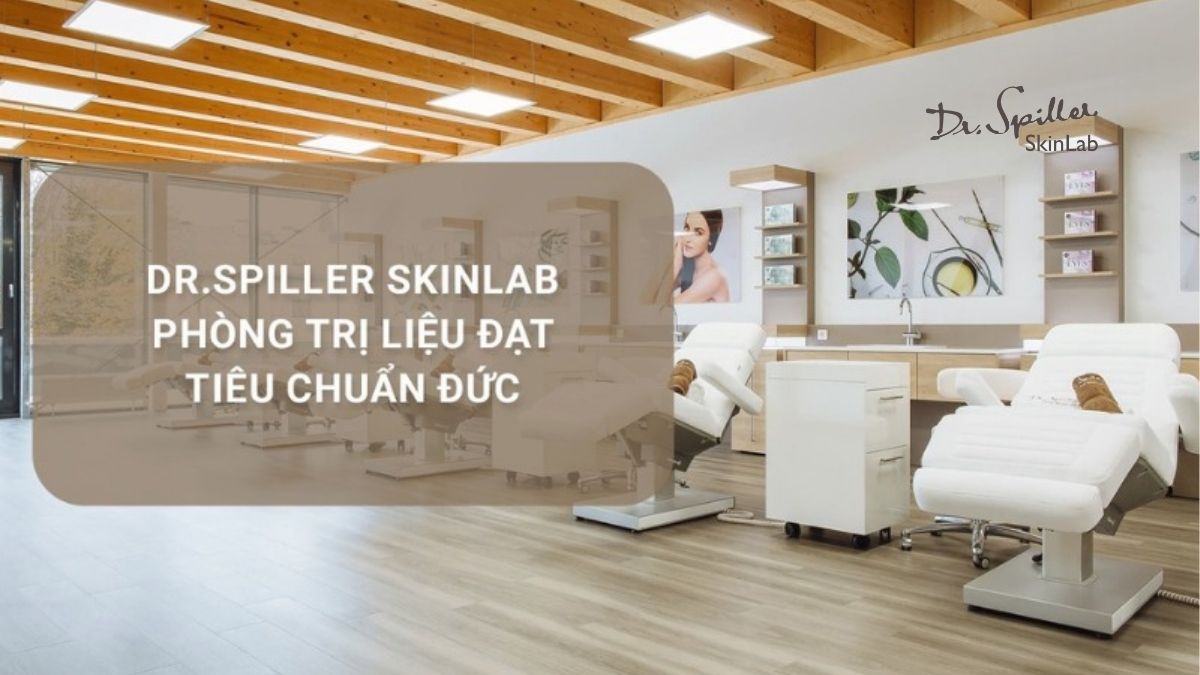 Chăm da nhạy cảm hiệu quả tại Dr.Spiller Skinlab