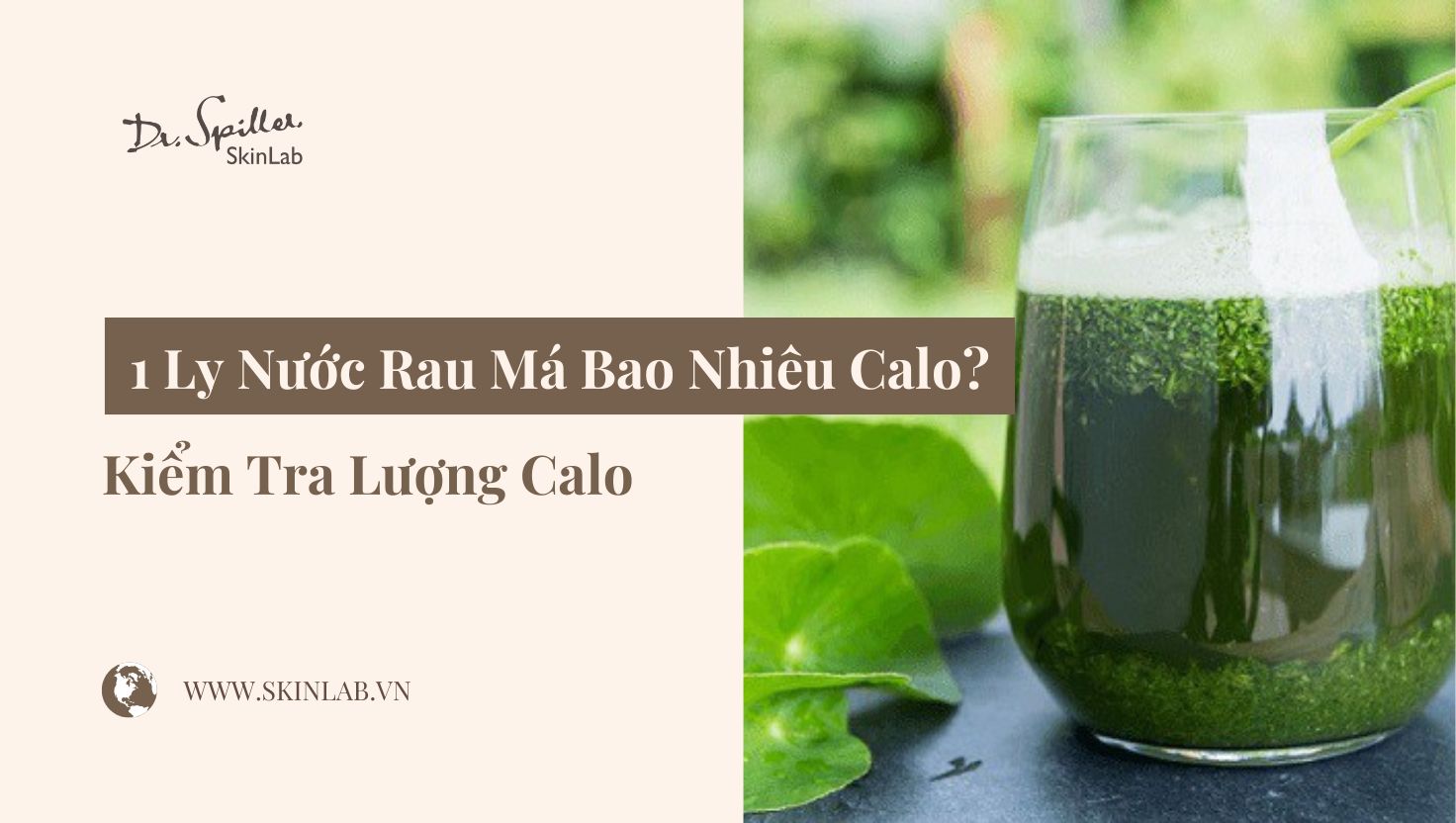 1 Ly Nước Rau Má Bao Nhiêu Calo? Kiểm Tra Lượng Calo