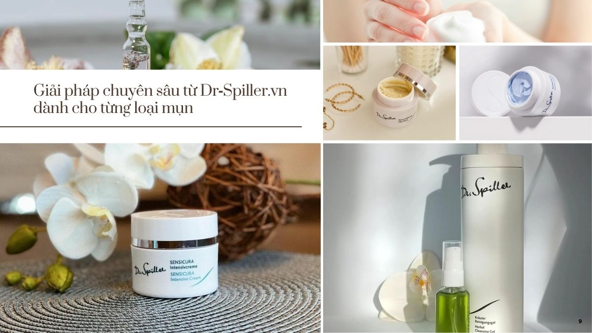 Giải pháp chuyên sâu từ Dr‑Spiller.vn dành cho từng loại mụn