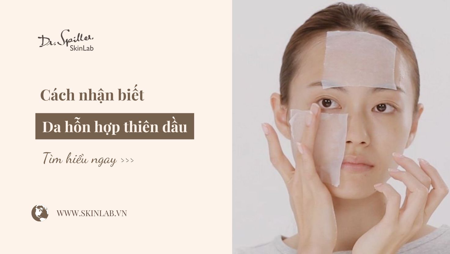 cách nhận biết da hỗn hợp thiên dầu