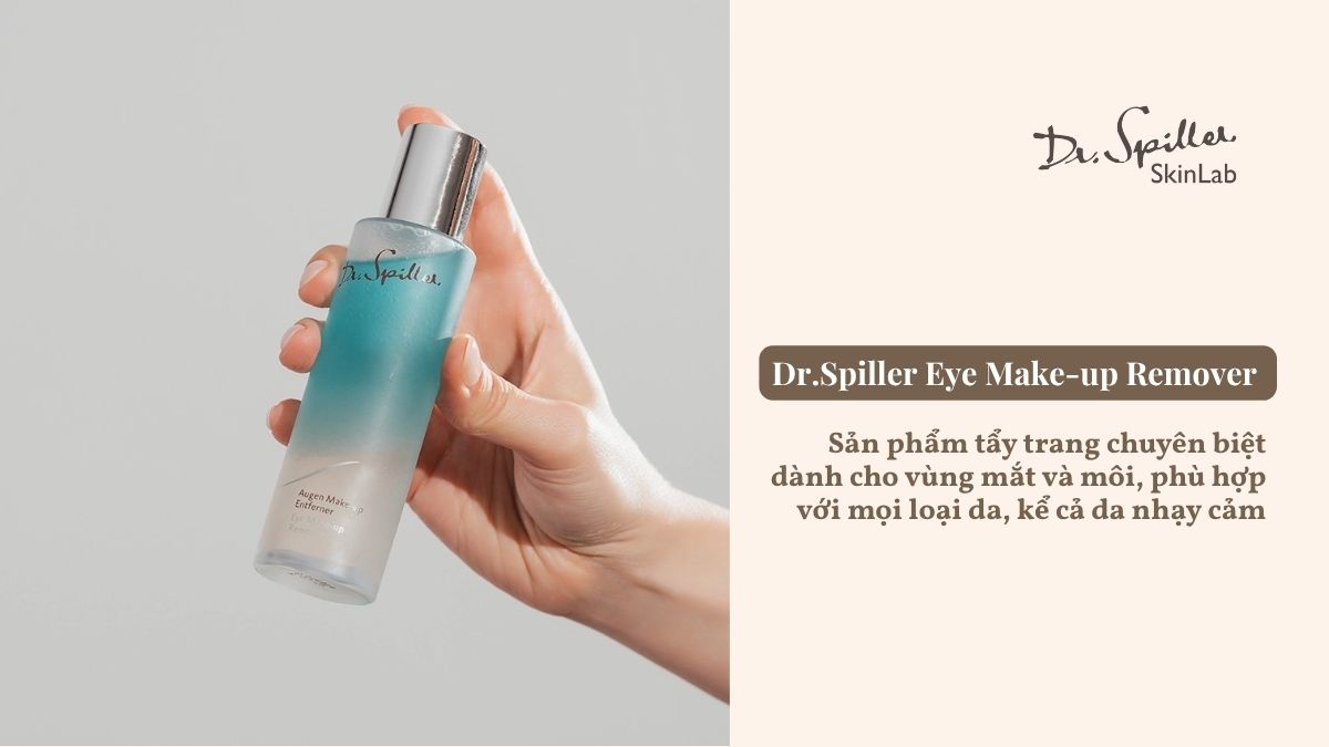 Dr. Spiller Eye Make-up Remover – Giải Pháp Tẩy Trang Dịu Nhẹ 