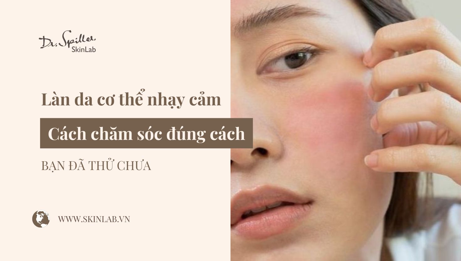 Làn da cơ thể nhạy cảm: 5 tips chăm sóc đúng cách