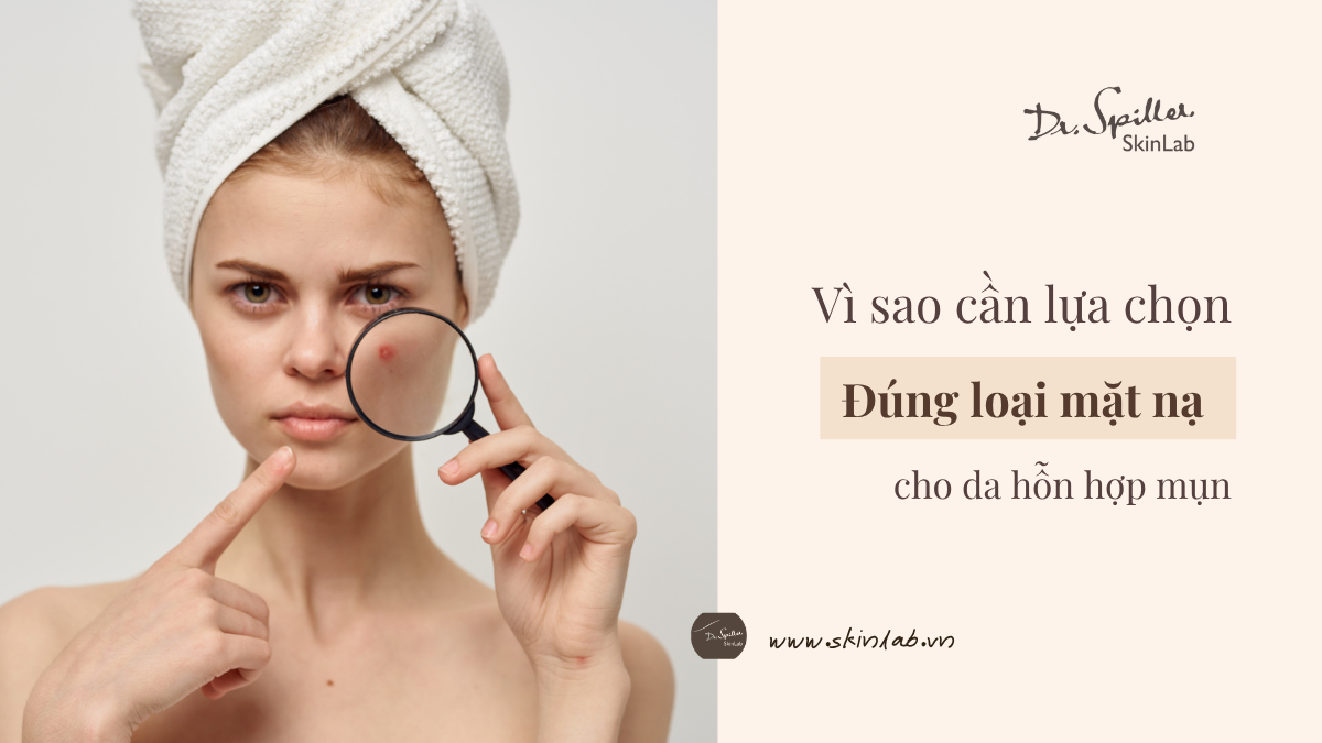 Vì thế, mặt nạ cho da hỗn hợp bị mụn cần có thành phần dịu nhẹ, kháng khuẩn tốt nhưng không quá mạnh để tránh kích ứng vùng da nhạy cảm.