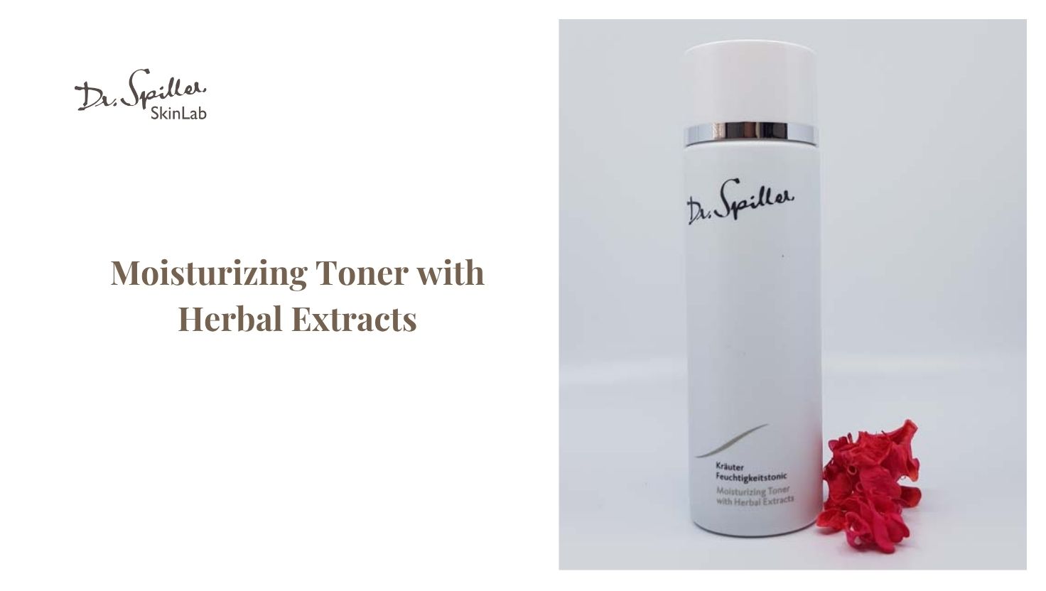 Những toner của Dr‑Spiller phù hợp cho da hỗn hợp thiên khô