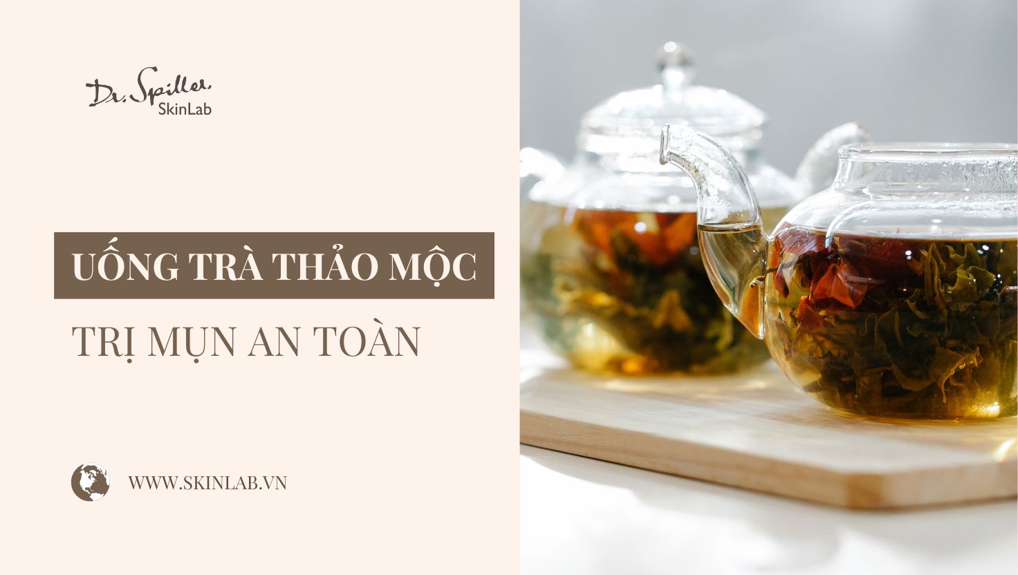 Trà thảo mộc trị mụn an toàn, hiệu quả từ bên trong