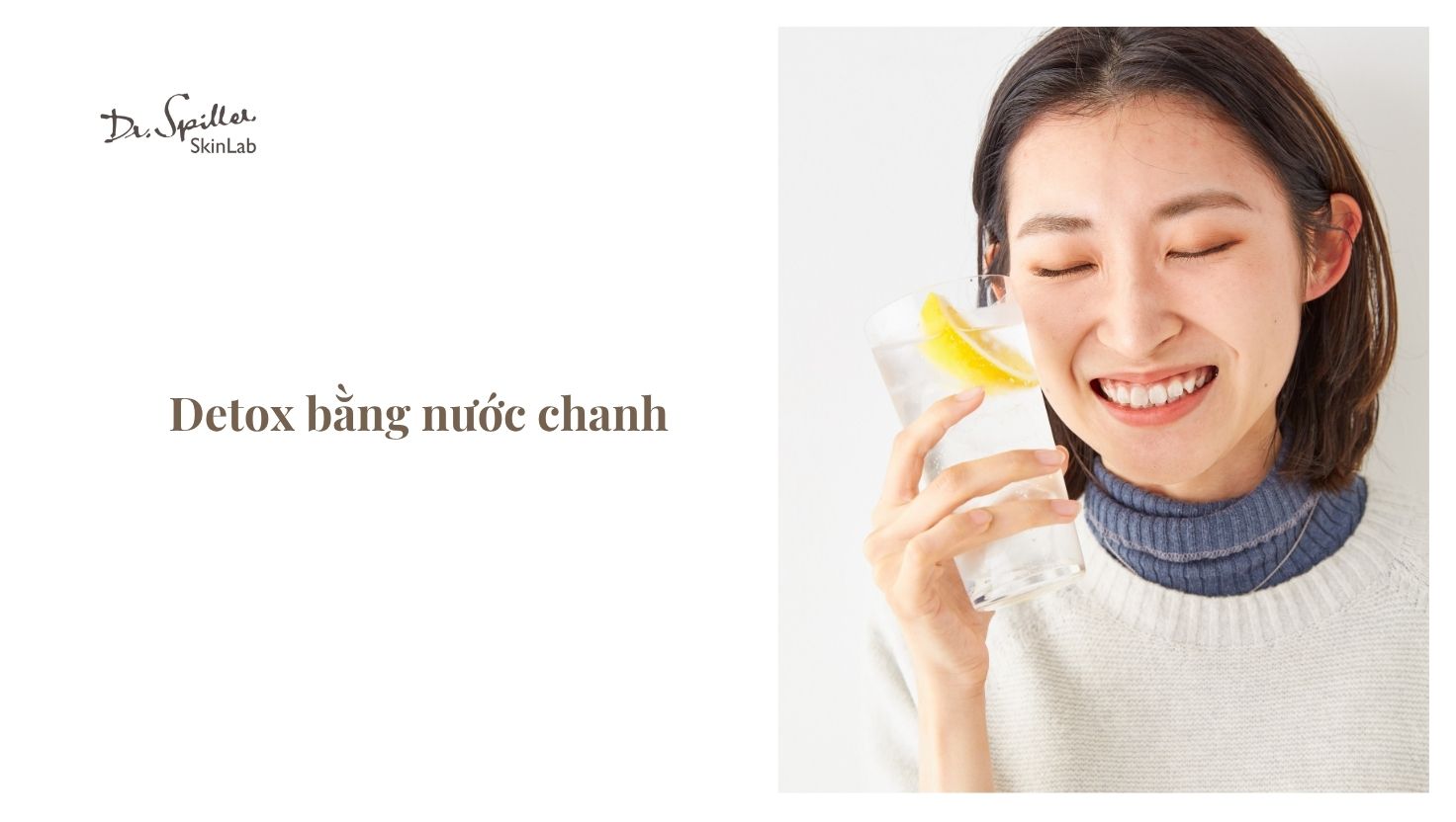 Nước chanh pha loãng được xem là phương pháp thanh lọc gan hiệu quả.