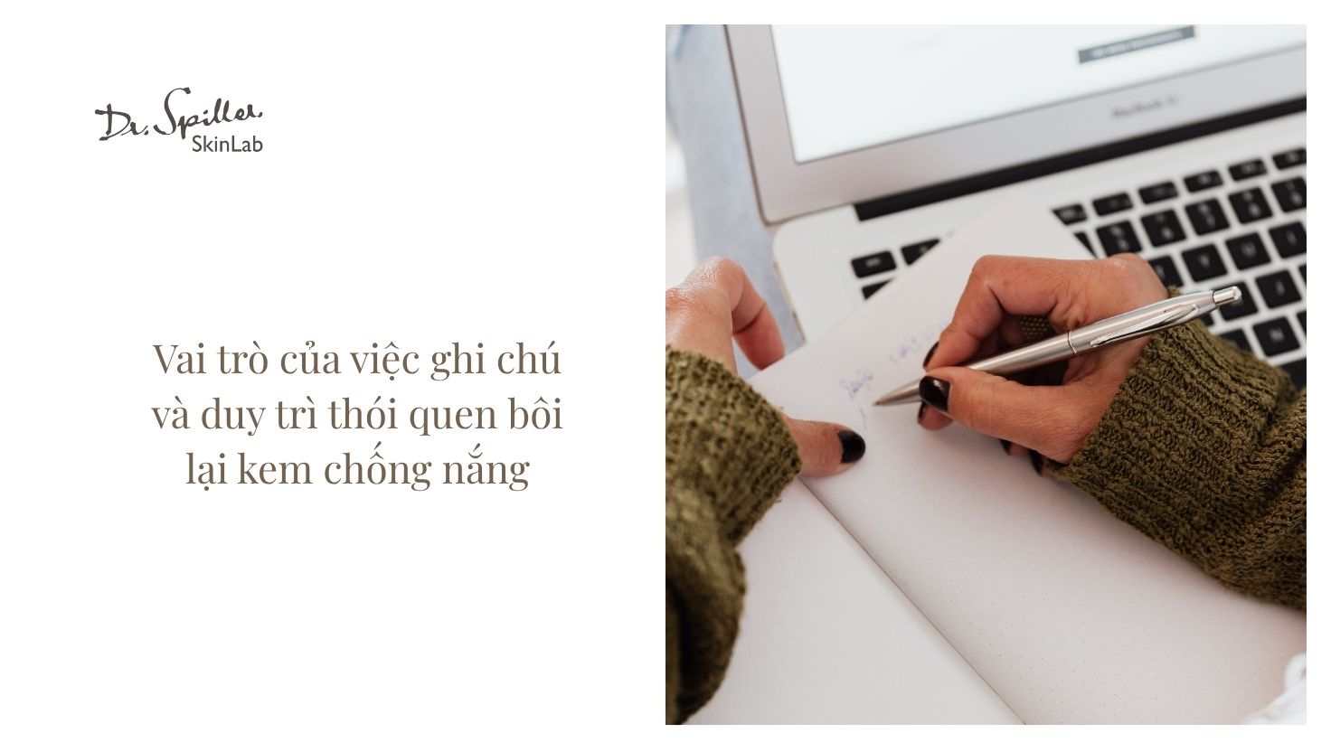 Ghi chú giúp bạn không bỏ sót bước quan trọng bôi kem chống nắng đúng cách