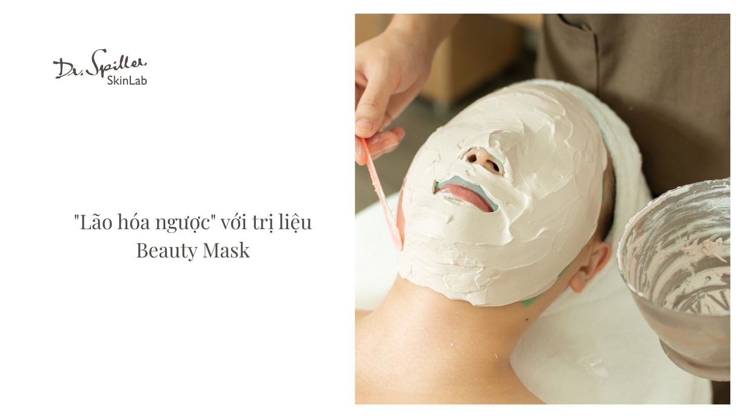 Gợi ý liệu trình chống lão hóa tại Dr-Spiller Skinlab cho da lão hóa mùa hè