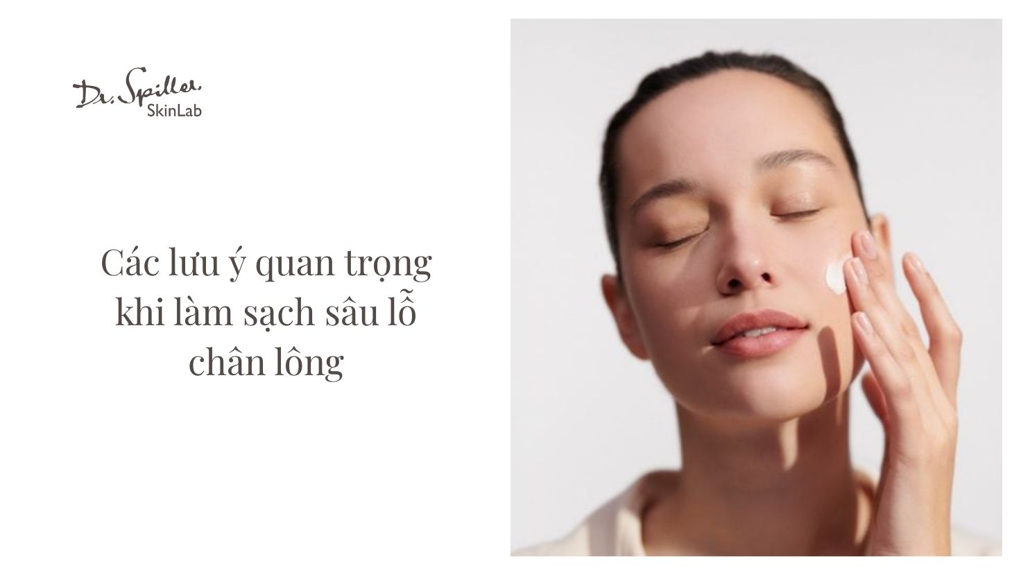 Nếu có điều kiện, hãy thăm khám da với chuyên gia. Họ sẽ giúp bạn xác định tình trạng da. Từ đó, bạn sẽ tìm được phương pháp làm sạch sâu phù hợp và an toàn nhất.