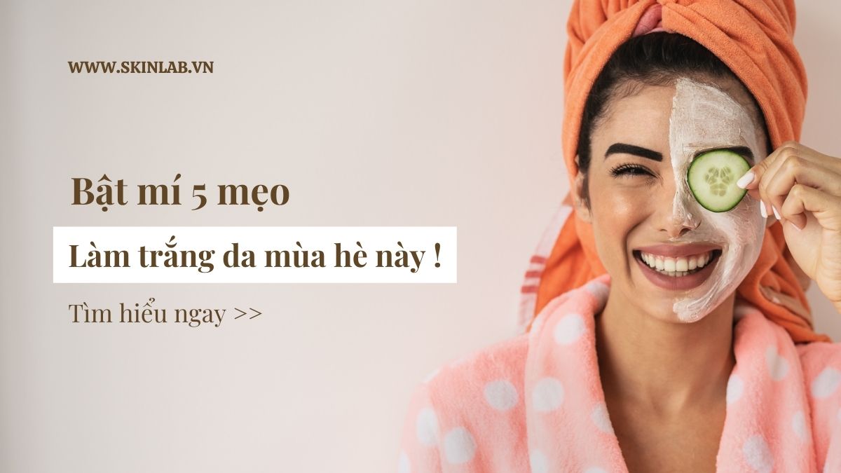 mẹo làm trắng da mùa hè