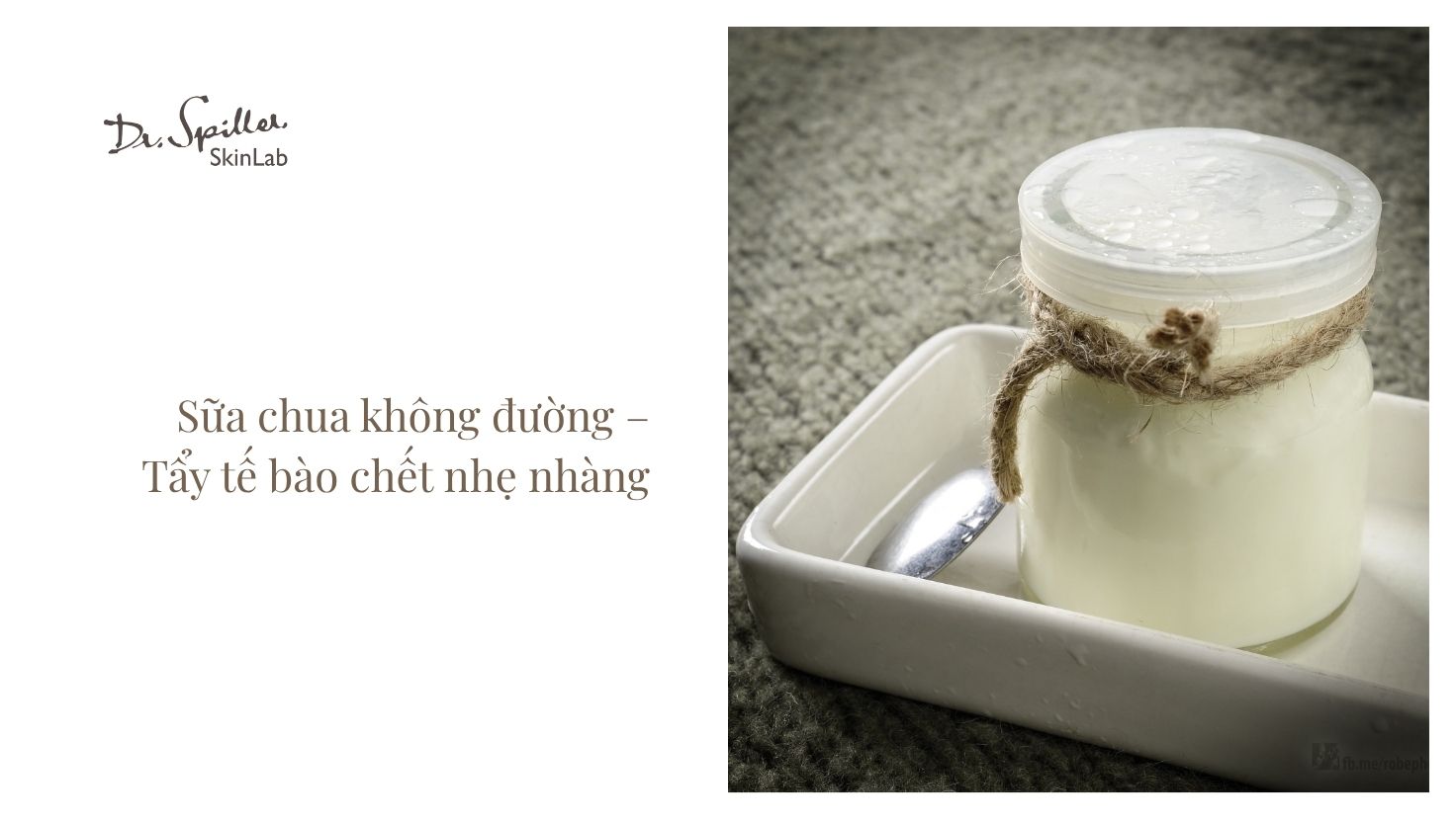 Sữa chua không đường là nguyên liệu tự nhiên phổ biến để làm mặt nạ