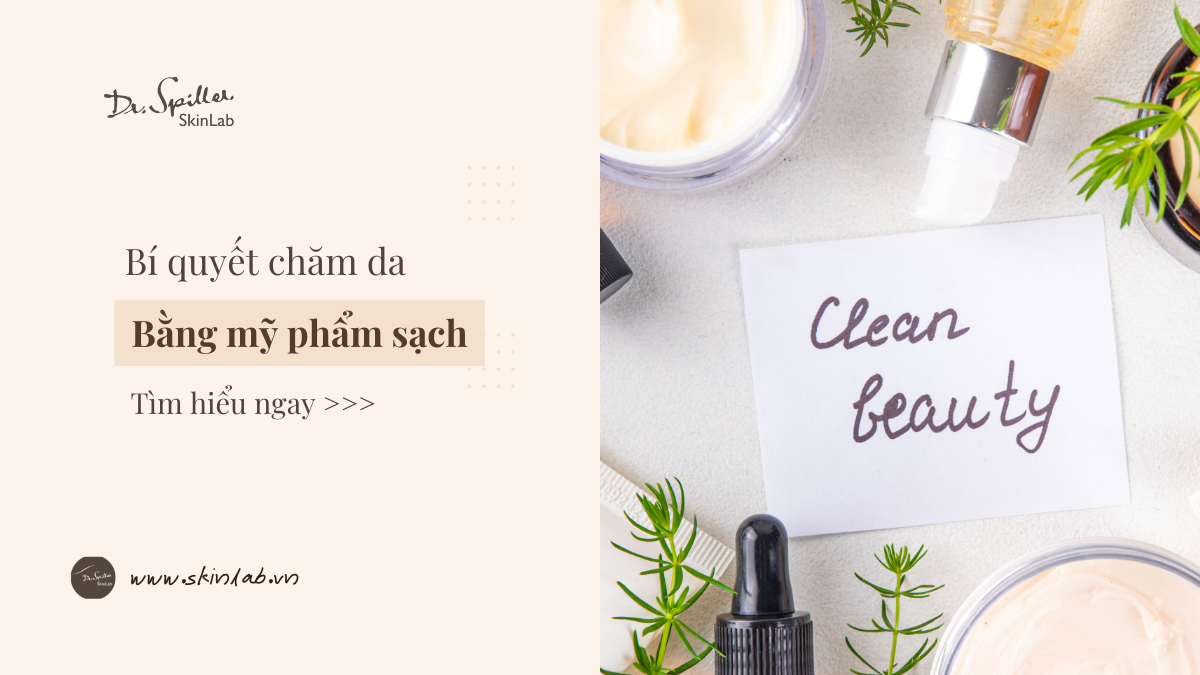 Xu hướng chăm da bằng mỹ phẩm sạch