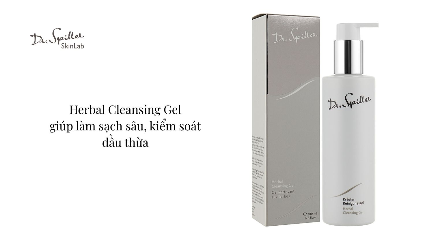 Gợi ý sản phẩm sữa rửa mặt dịu nhẹ từ Dr.Spiller