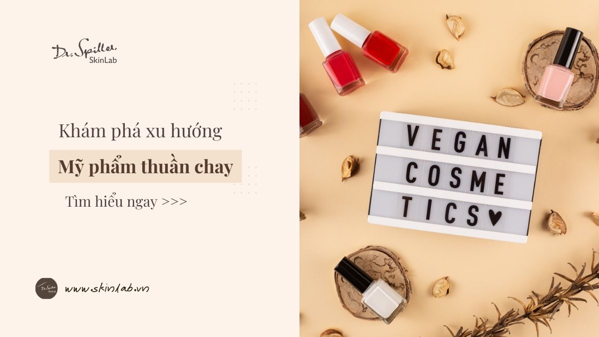 Xu hướng chăm sóc da thuần chay